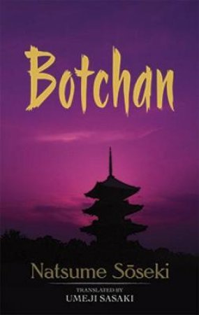 Botchan by NATSUME SOSEKI