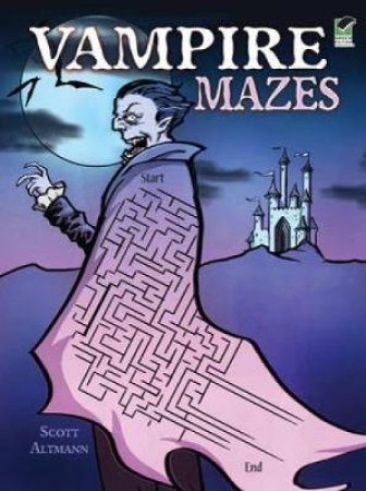 Vampire Mazes by SCOTT ALTMANN
