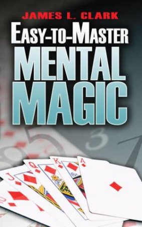 Easy-To-Master Mental Magic