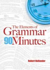 Elements of Grammar in 90 Minutes