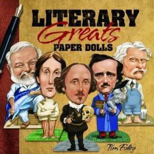 Literary Greats Paper Dolls by Tim Foley