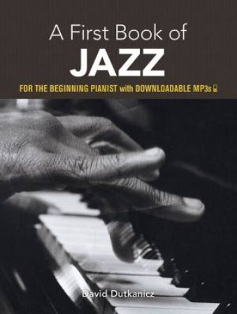 First Book of Jazz by DAVID DUTKANICZ