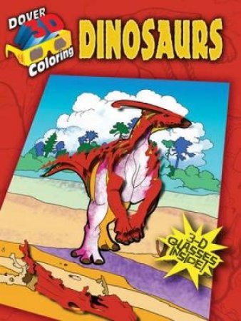 3-D Coloring Book--Dinosaurs by JAN SOVAK