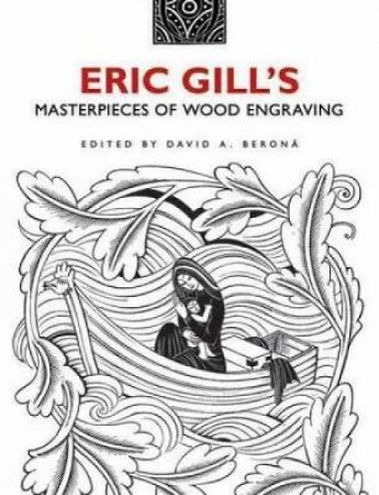 Eric Gill's Masterpieces of Wood Engraving by ERIC GILL