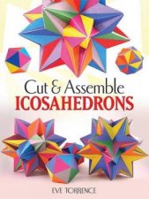 Cut and Assemble Icosahedra