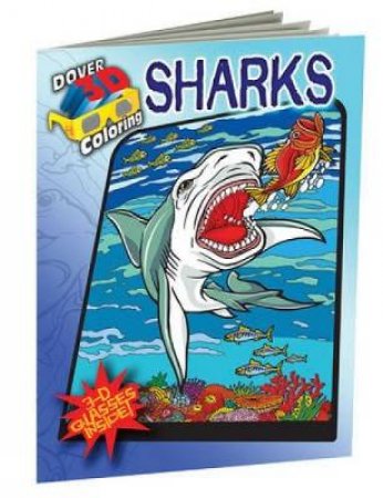 3-D Coloring Book--Sharks by GEORGE TOUFEXIS