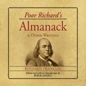 Poor Richards Almanack and Other Writings