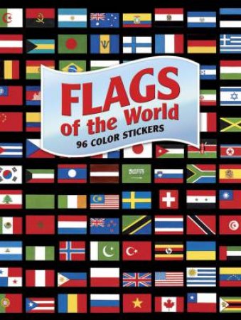 Flags of the World by A. G. SMITH