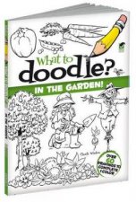 What to Doodle In the Garden