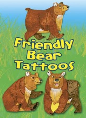 Friendly Bear Tattoos by DOVER