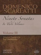 Domenico Scarlatti Ninety Sonatas in Three Volumes Volume III