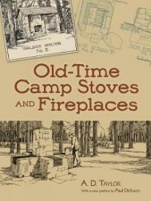 OldTime Camp Stoves and Fireplaces
