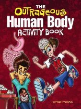 Outrageous Human Body Activity Book