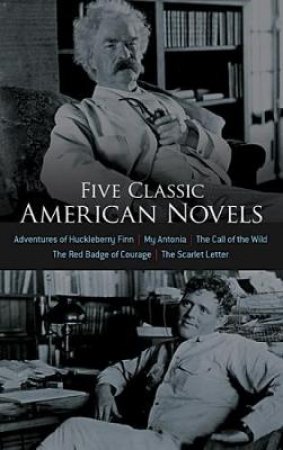 Five Classic American Novels by INC. DOVER PUBLICATIONS