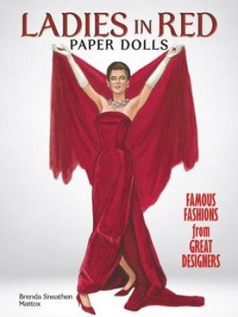 Ladies in Red Paper Dolls by BRENDA SNEATHEN MATTOX