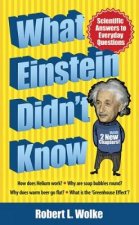 What Einstein Didnt Know