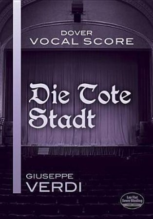 Tote Stadt Vocal Score by ERICH KORNGOLD