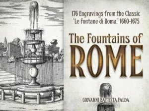 Fountains of Rome by GIOVANNI B FALDA