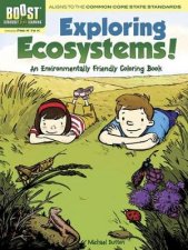 BOOST Exploring Ecosystems An Environmentally Friendly Coloring Book