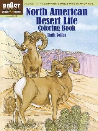 BOOST North American Desert Life Coloring Book by RUTH SOFFER