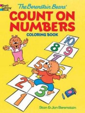Berenstain Bears Count on Numbers Coloring Book by JAN BERENSTAIN