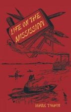 Life on the Mississippi