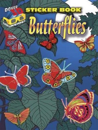 3-D Sticker Book--Butterflies by DOVER