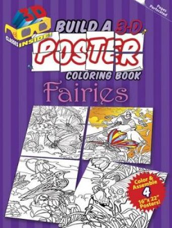 Build a 3-D Poster Coloring Book -- Fairies by JAN SOVAK