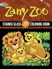 Zany Zoo Stained Glass Jr Coloring Book