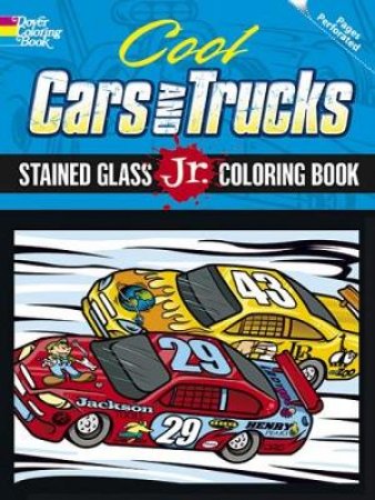 Cool Cars and Trucks Stained Glass Jr. Coloring Book by PETER DONAHUE