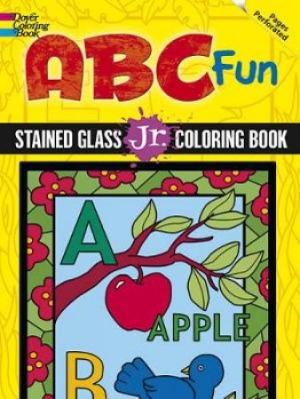 ABC Fun Stained Glass Jr. Coloring Book by FREDDIE LEVIN
