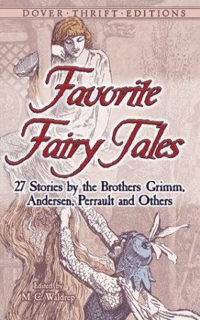 Favorite Fairy Tales by M. C. Waldrep