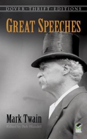 Great Speeches By Mark Twain by Mark Twain