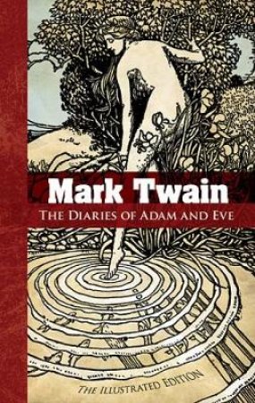 Diaries of Adam and Eve by MARK TWAIN