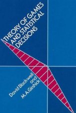 Theory of Games and Statistical Decisions