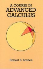 Course in Advanced Calculus