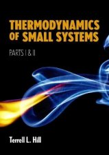 Thermodynamics of Small Systems Parts I and II