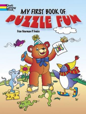 My First Book of Puzzle Fun by FRAN NEWMAN-D'AMICO