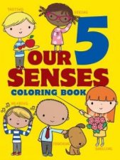 Our 5 Senses Coloring Book