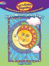 Lets Color Together  Sun Moon and Stars