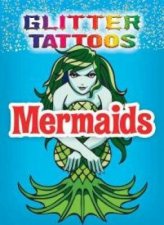 Glitter Tattoos Mermaids