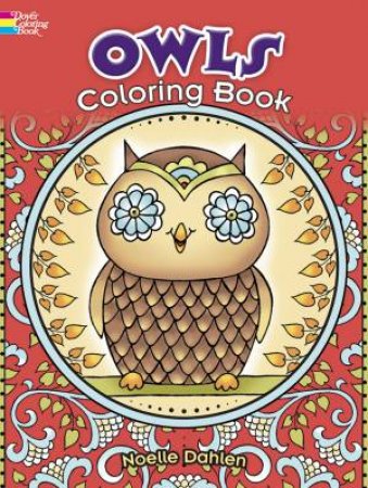 Owls by Noelle Dahlen