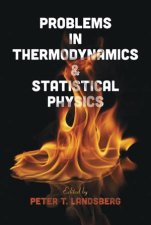 Problems in Thermodynamics and Statistical Physics