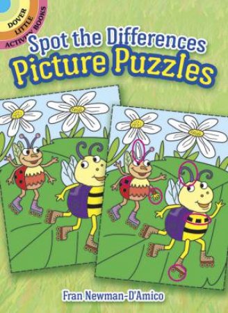 Spot the Differences Picture Puzzles by FRAN NEWMAN-D'AMICO