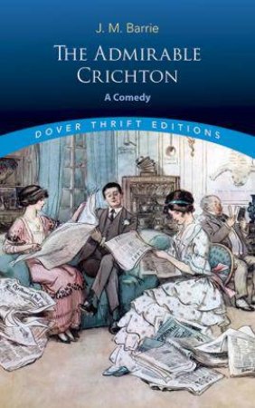 The Admirable Crichton by J. M. Barrie