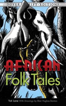 African Folk Tales by Yoti Lane