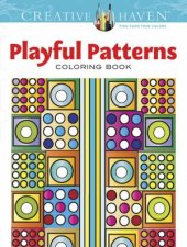 Creative Haven Playful Patterns Coloring Book