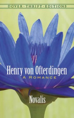 Henry von Ofterdingen by Novalis