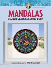 Creative Haven Mandalas Stained Glass Coloring Book