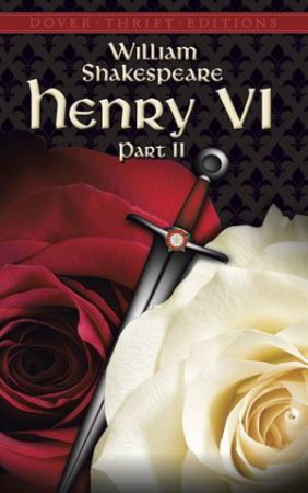 Henry VI, Part II by William Shakespeare